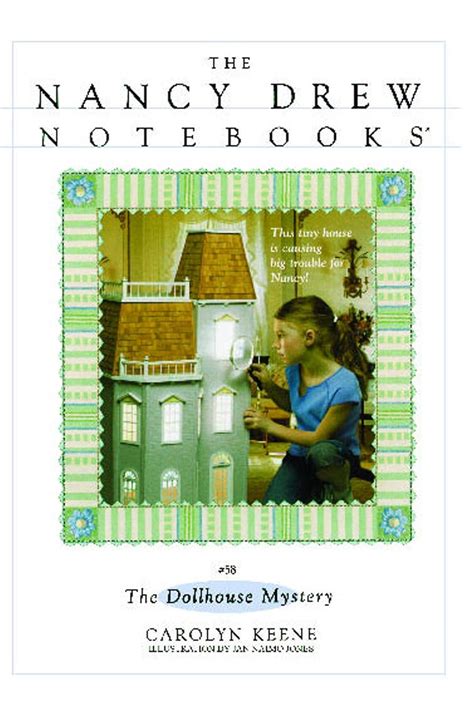 the dollhouse mystery nancy drew notebooks 58 Doc